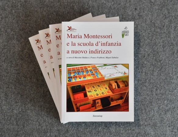 Maria Montessori e la scuola d'infanzia a nuovo indirizzo