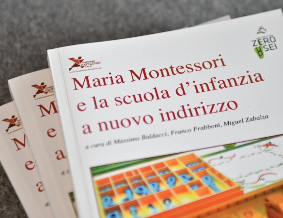Maria Montessori e la scuola d'infanzia a nuovo indirizzo