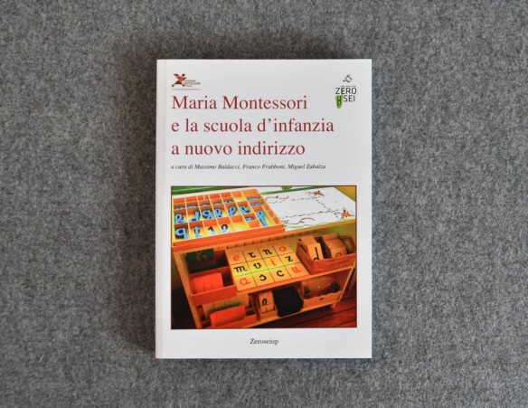 Maria Montessori e la scuola d'infanzia a nuovo indirizzo
